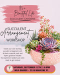 Promotional flyer for a 'Succulent Arrangement Workshop' by Succulent Gardens. The graphic features a pink brushstroke header, elegant black script text, and a beautifully arranged succulent arrangement in a pink patterned pot on the right.