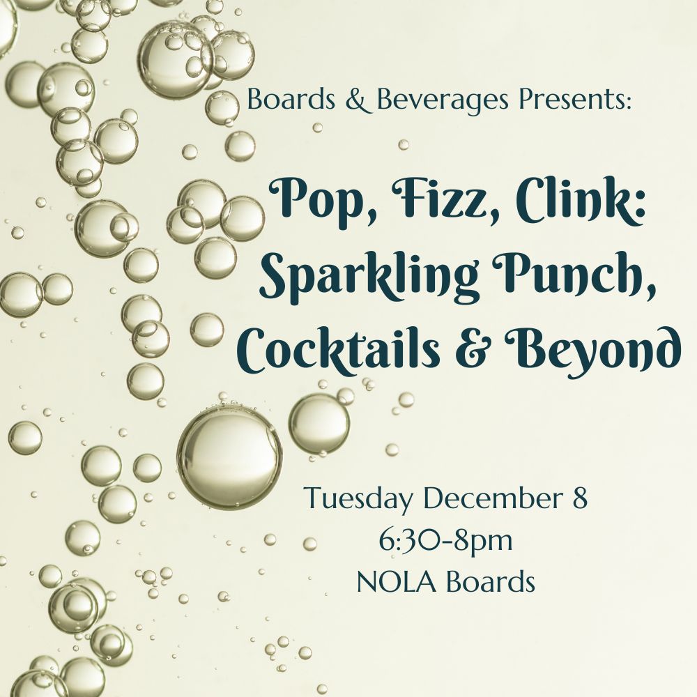 Promotional graphic for 'Pop, Fizz, Clink: Sparkling Punch, Cocktails & Beyond' presented by Boards & Beverages, featuring dark teal text over a light cream background decorated with illustrated rising bubbles.